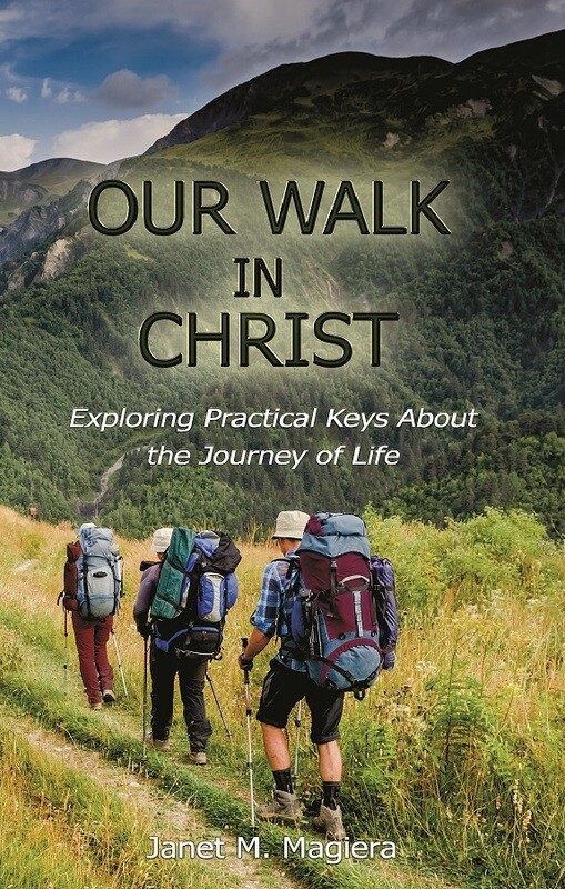 Our Walk in Christ