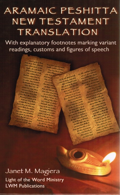 Aramaic Peshitta New Testament Translation