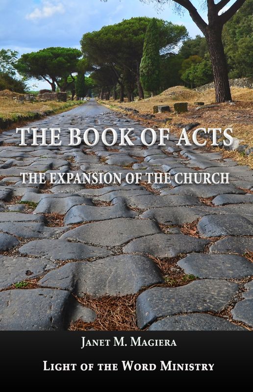 The Book of Acts: The Expansion of the Church