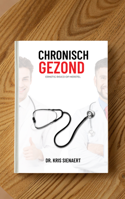 Chronisch Gezond boek (levering eind juni)