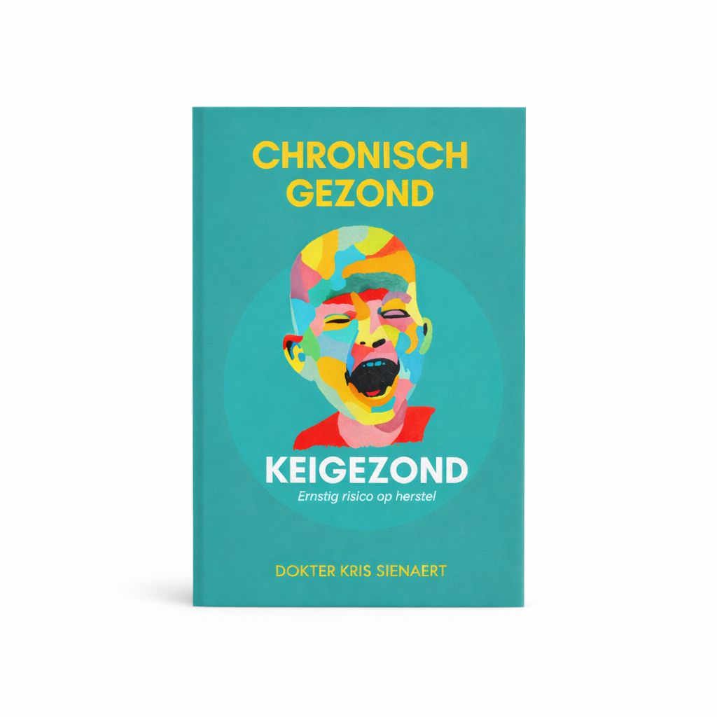 BOEK CHRONISCH GEZOND - Boek van dokter Kris Sienaert