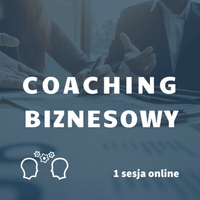 Biznes Coaching 1 sesja online, GTU 12