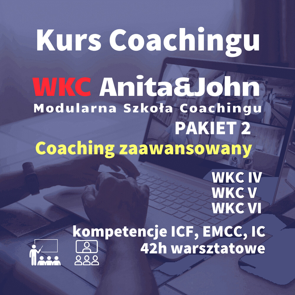 Kurs coachingu MSC Pakiet 2 Coaching Zaawansowany online