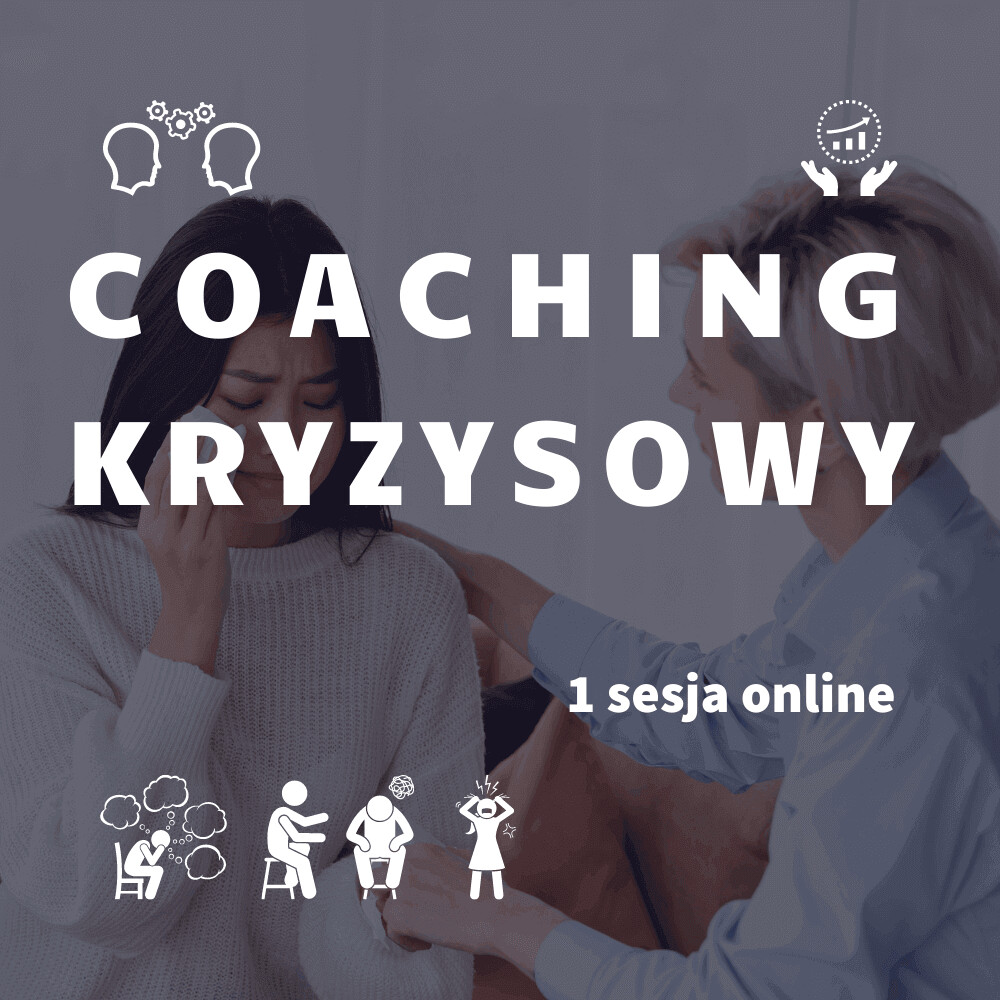 Coaching Kryzysowy 1 sesja online