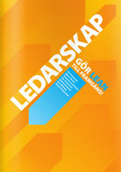 Ledarskap – gör Lean till framgång! Ledarskap – gör Lean till framgång!