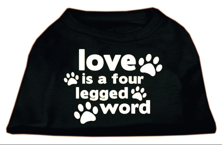 Mirage Love Is A Four Legged Word Dog Tshirt