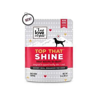 I and Love and You Top That Shine Beef Recipe in Gravy Meal Enhancer for Dogs 3-oz, case of 12