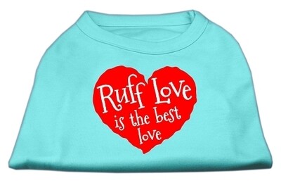Ruff Love Is The Best Love Pet T-Shirt
