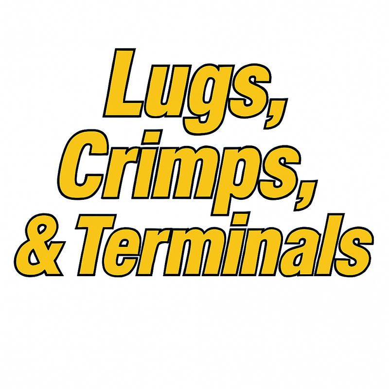 Lugs, crimps and terminals