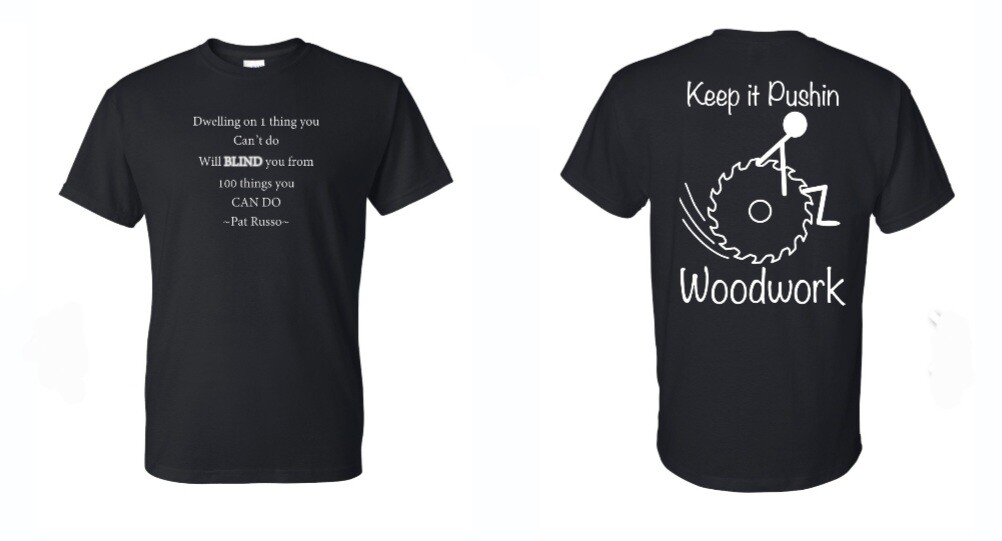 T-Shirt w/my quote and logo