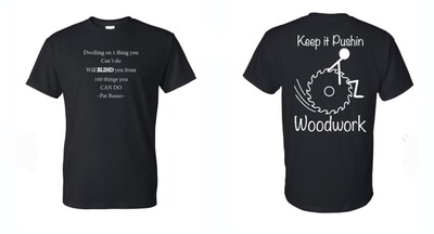 T-Shirt w/my quote and logo