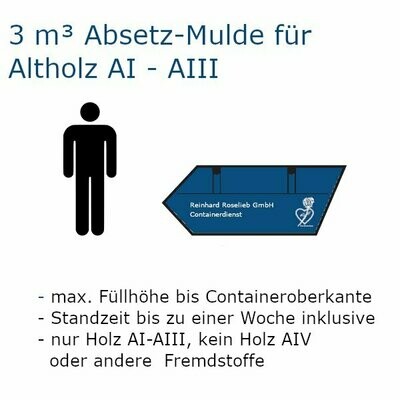 3 m³ Absetz-Mulde für Altholz AI - AIII