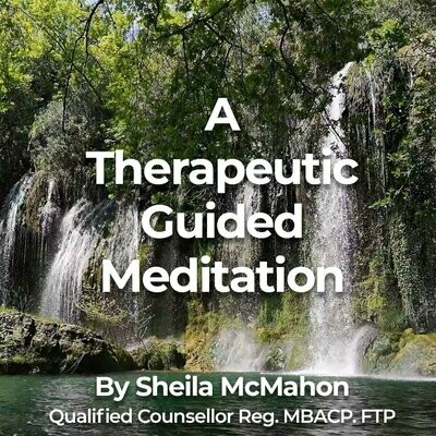 A Therapeutic Guided Meditation