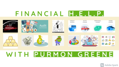 Personal Finances with Purmon Greene-Remotely for three-months