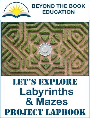 Labyrinths & Mazes Project Lapbook