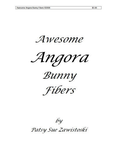 Awesome Angora Bunny Fibers 2008