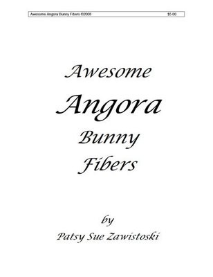 Awesome Angora Bunny Fibers 2008