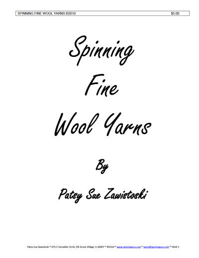 Spinning Fine Wool Yarns 2010