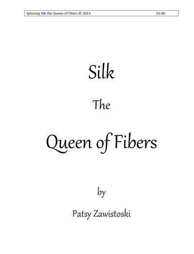 Silk, the Queen of Fibers 2014