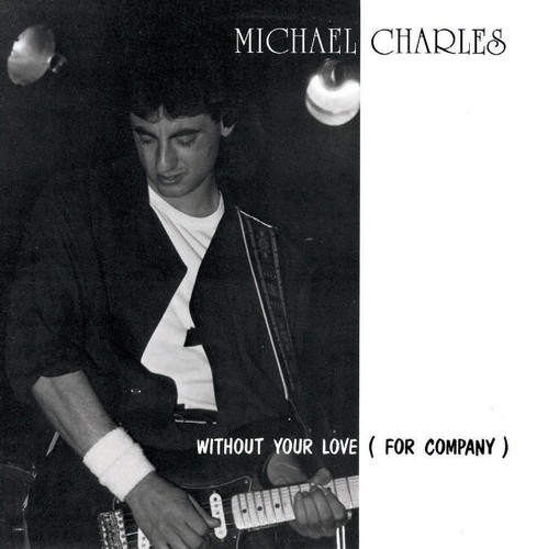 Without Your Love (for company) [mp3] EP