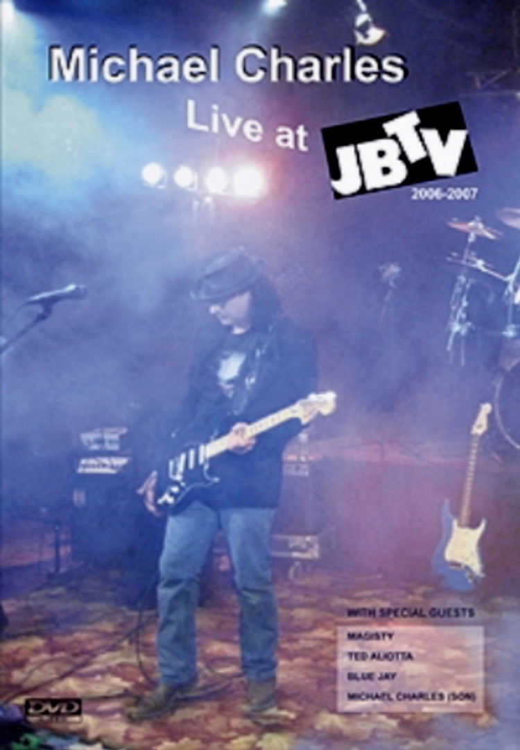 Michael Charles Live at JBTV 2006-2007 (DVD)