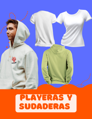 PLAYERAS Y SUDADERAS