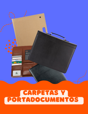 CARPETAS Y PORTA DOCUMENTOS