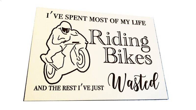 I've spent most of my life  Riding Bikes