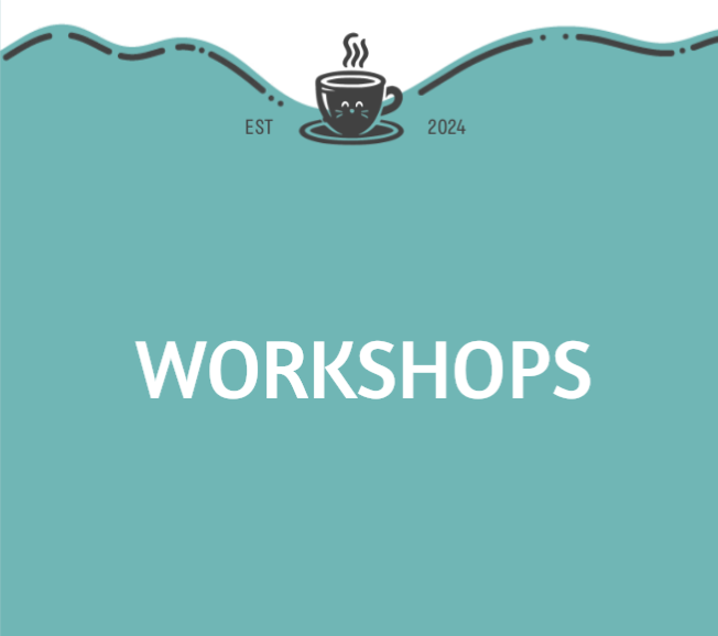WORKSHOPS