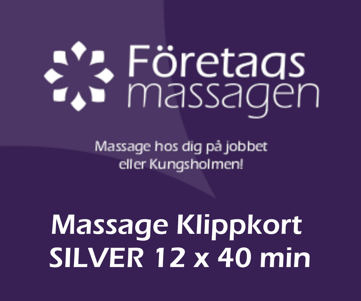 Massage Klippkort Friskvård SILVER 12x40min massager 500kr/massage (12st 40 min massage )
