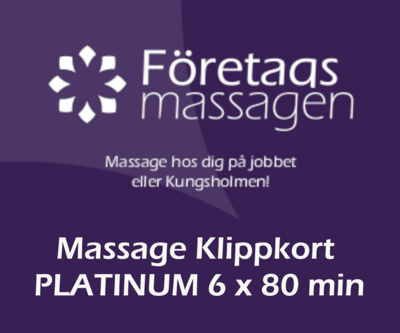 Massage Klippkort Friskvård PLATINUM 6x80min massager 1000kr/massage (6st 80 min massage )