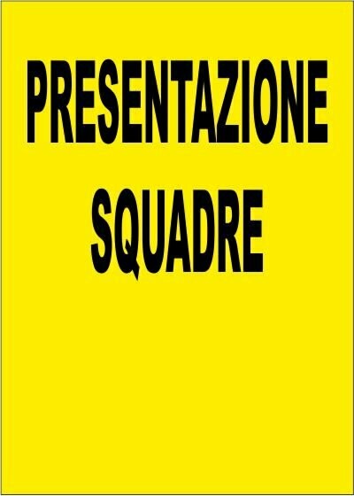 Presentazione Squadre