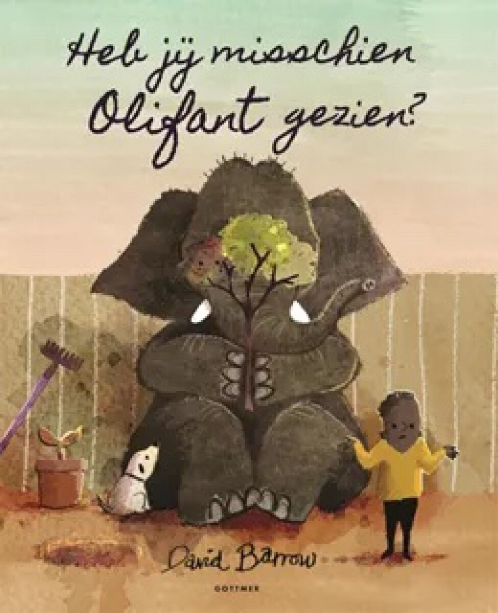 Heb jij misschien een olifant gezien?