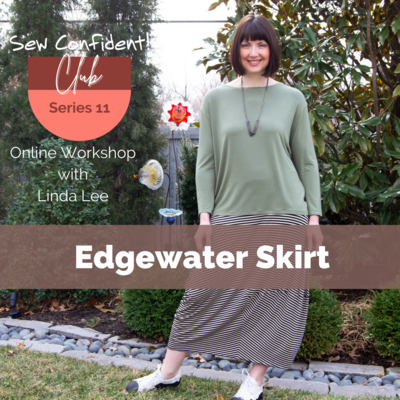 Edgewater Skirt Sew Confident! Online Workshop SC0522