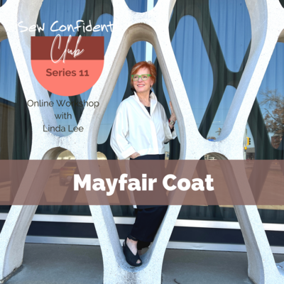 Mayfair Coat Sew Confident! Online Workshop SCWMC