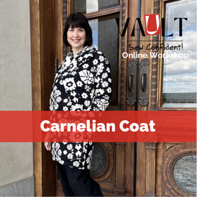 Carnelian Coat Sew Confident! Online Workshop CCSC24