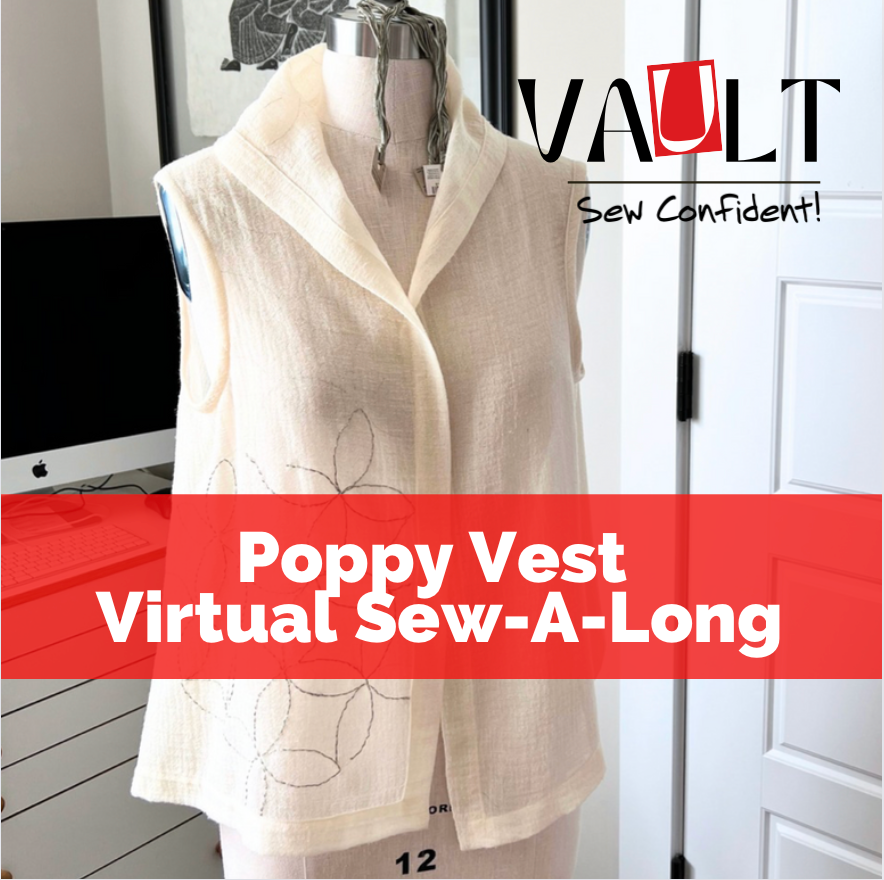 Poppy Vest Sew Confident! Virtual Sew-A-Long