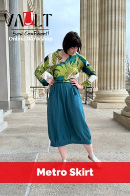 Metro Skirt Sew Confident! Online Workshop MSSC24