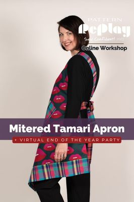 Mitered Tamari Apron + Sew Confident! End of the Year Party SC1223