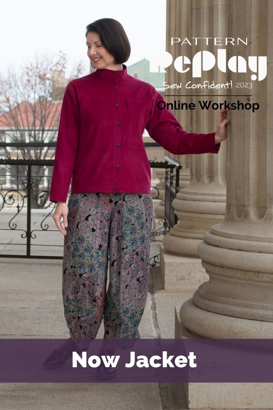 Now Jacket Sew Confident! Online Workshop