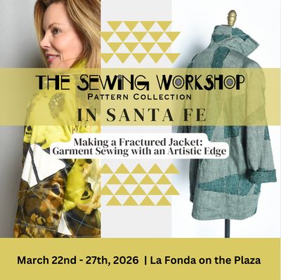 The Sewing Workshop in Santa Fe 2026: Making a Fractured Jacket (Remaining Balance) TSWSF26_Balance