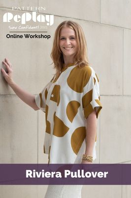 Riviera Pullover Sew Confident! Online Workshop SC0823