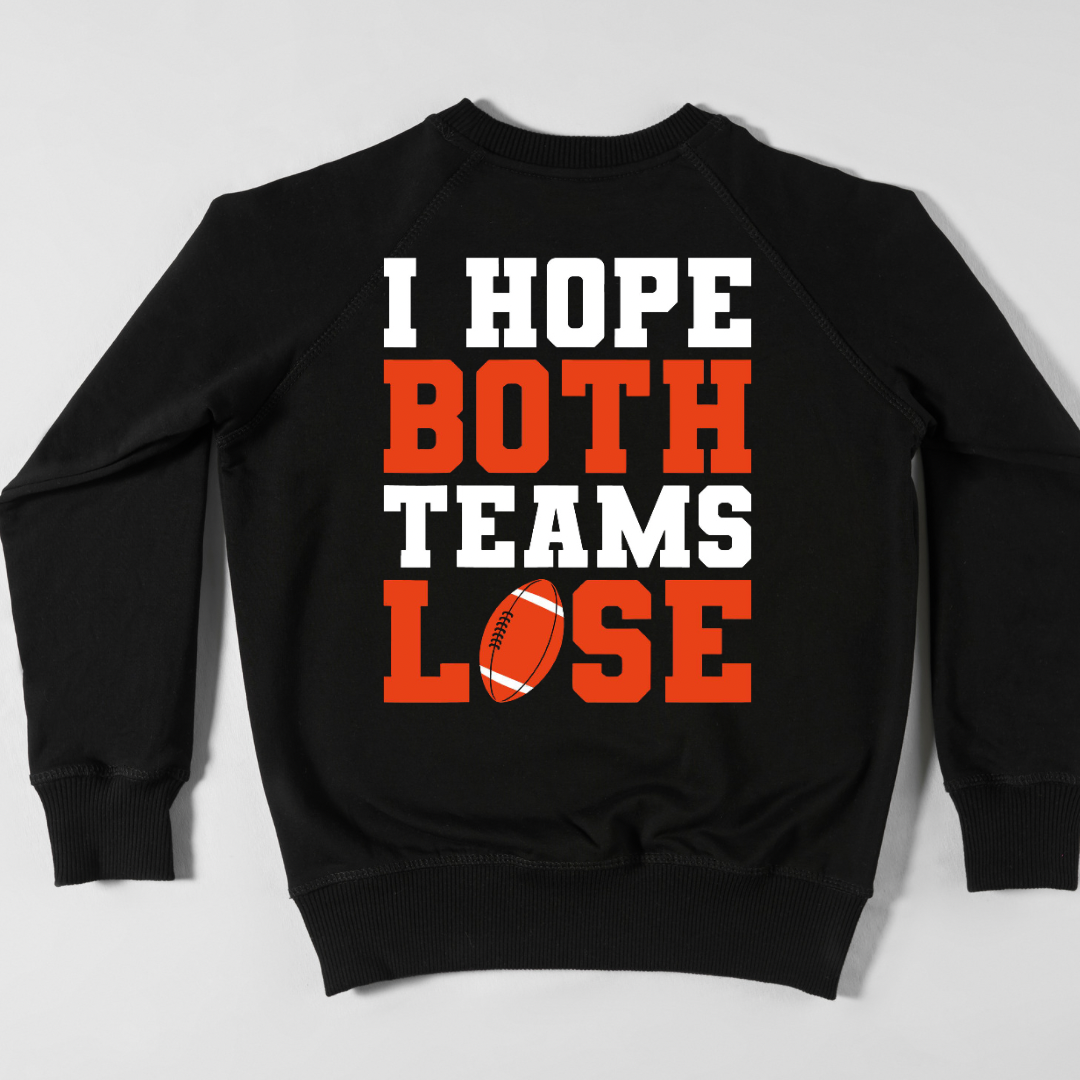 I Hope Both Teams Lose