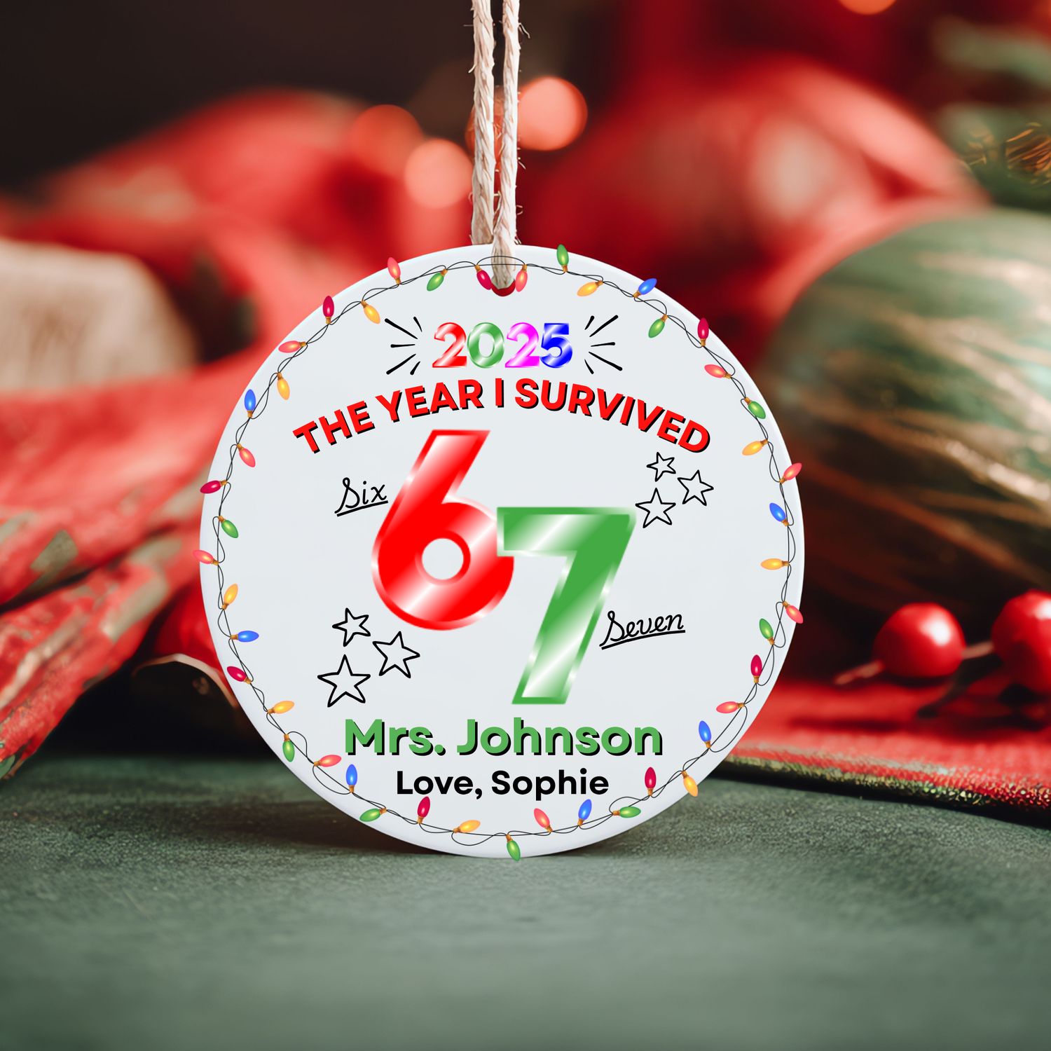 Teacher Survived Six Seven Ornament