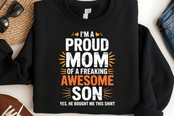 Proud Mom Awesome Kid