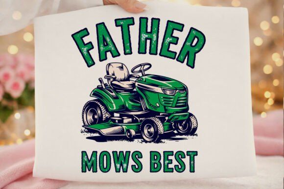 Father Mows Best