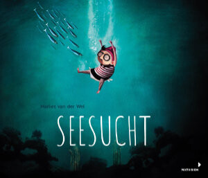 van der Wel, Marlies :   Seesucht