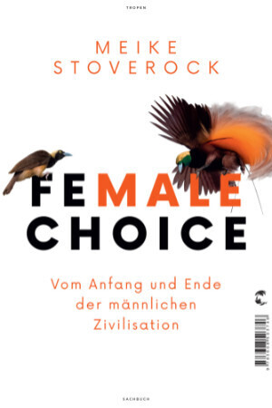 Female Choice - Meike Stoverock