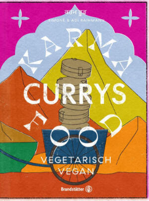 Raihmann, Adi; Raihmann, Simone :   Karma Food Currys