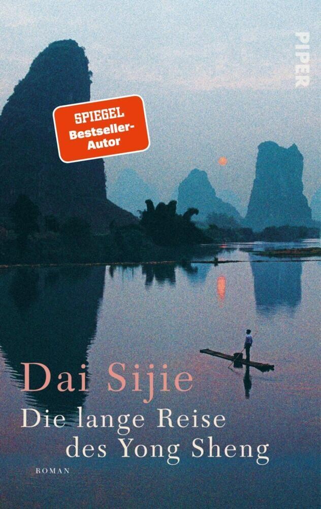 Dai Sijie: Die lange Reise des Yong Sheng